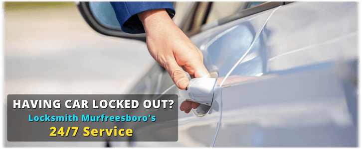 Car Lockout Service Murfreesboro  (615) 395-3216